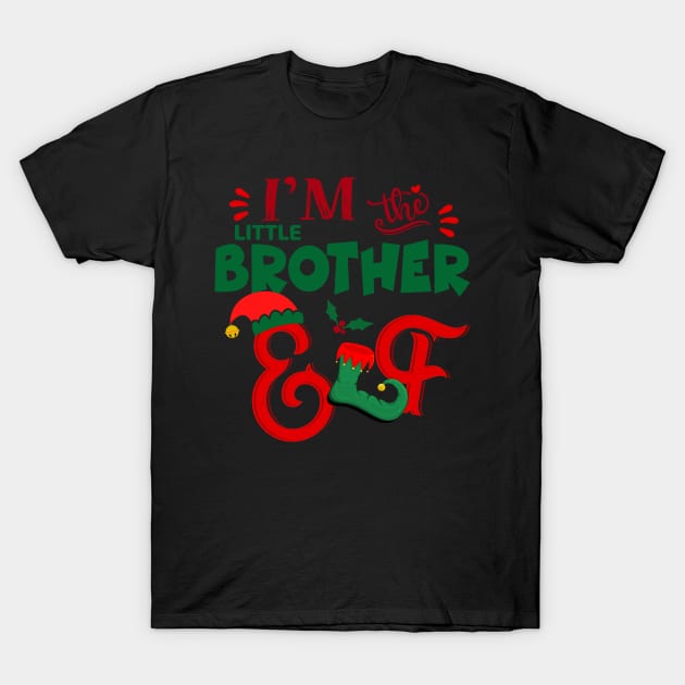 Awesome i’m the little brother elf christmas family matching T-Shirt by Magazine